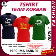 Tshirt Hari Raya Aidiladha 💥 Tshirt Sedondon Team Korban 💥 Material Cotton, Size Sehingga 5XL 💥 Percuma Banner