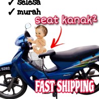 SEAT MOTOR UNTUK KANAK KANAK/ TEMPAT DUDUK BUDAK / CHILD SEAT MOTORCYCLE 